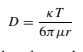 Diffusivity of liquids
(Stokes-Einstein)