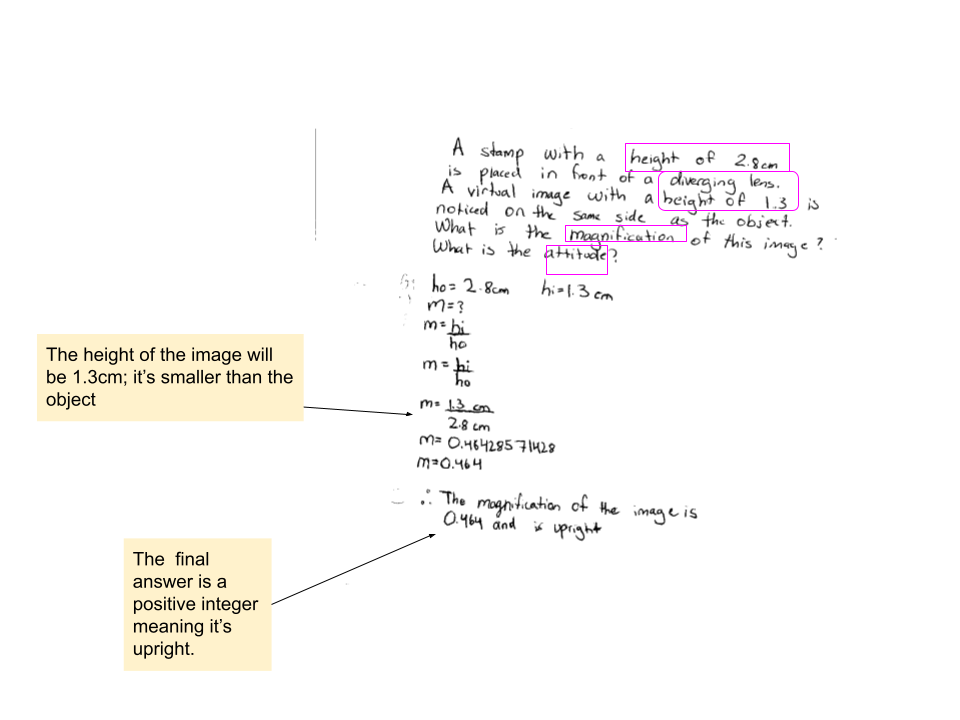 Magnification Equation
-The equation is as follows 1/do + -1/di 1/ho+1/hi
-Tells us size of image, attitude, and magnificatio