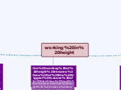 working in height - Mind Map