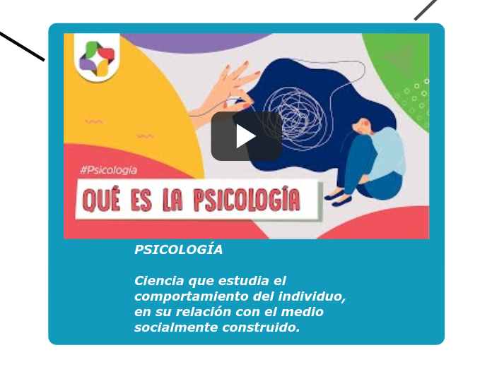 PSICOLOGÍA

Ciencia que estudia el comportamiento del individuo, en su relación con el medio socialmente construido.